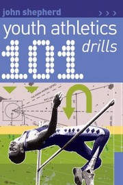 Cover of: Youth Athletics 101 Drills