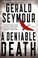 Cover of: A Deniable Death A Thriller