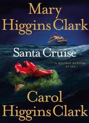 Cover of: Santa Cruise | Mary Higgins Clark