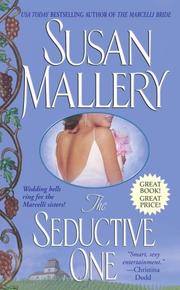 Cover of: The Seductive One (Marcelli Sisters of Pleasure Road) by 