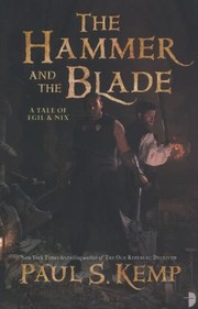 Cover of: The Hammer And The Blade A Tale Of Egil And Nix by 