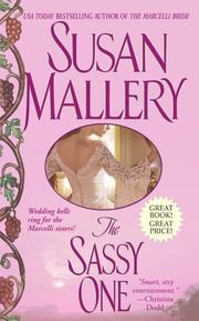 Cover of: The Sassy One (Marcelli Sisters of Pleasure Road)