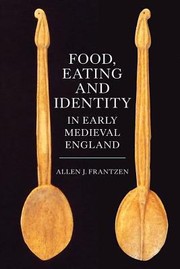 Cover of: Food Eating And Identity In Early Medieval England