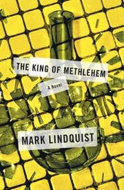 Cover of: The King of Methlehem by Mark Lindquist