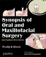 Cover of: Synopsis Of Oral And Maxillofacial Surgery An Update Overview