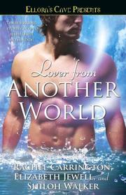 Cover of: Lover from Another World: Ellora's Cave (Elloras Cave)