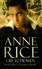 Cover of: Cry to Heaven by Anne Rice
