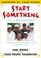 Cover of: Start Something