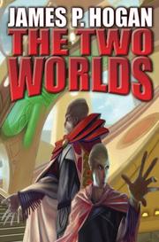 Cover of: The Two Worlds (Giants) by James P. Hogan