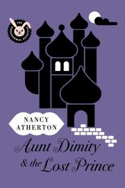 Cover of: Aunt Dimity And The Lost Prince by 