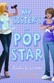 Cover of: My Sisters A Popstar