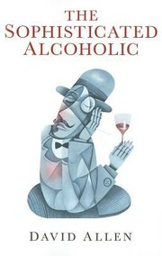 Cover of: Sophisticated Alcoholic The