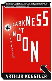 Cover of: Darkness at Noon | Arthur Koestler