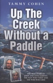 Cover of: Up The Creek Without A Paddle