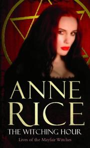 Cover of: The Witching Hour by Anne Rice
