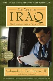 Cover of: My Year in Iraq by L. Paul Bremer, Malcolm McConnell