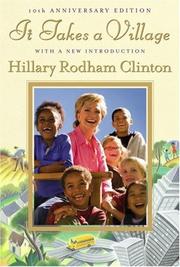 Cover of: It Takes a Village, Tenth Anniversary Edition by Hillary Rodham Clinton