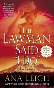 Cover of: The Lawman Said "I Do": The Frasers