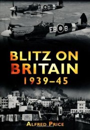 Cover of: Blitz On Britain 193945