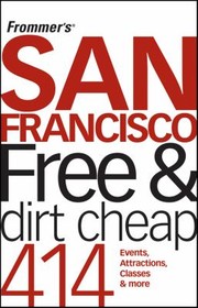 Cover of: San Francisco Free Dirt Cheap