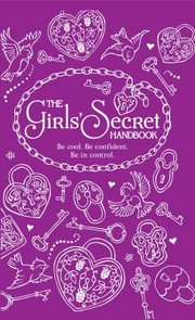 Cover of: The Girls Secret Handbook