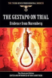 Cover of: The Gestapo On Trial Evidence From Nuremberg