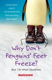 Cover of: Why Don't Penguins' Feet Freeze?: And 114 Other Questions