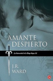 Cover of: Amante Despierto  Lover Awakened
            
                Hermandad de la Daga Negra Black Dagger Brotherhood by 
