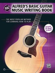 Cover of: Alfreds Basic Guitar Music Writing Book