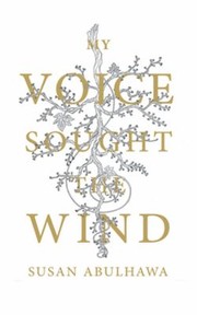 Cover of: My Voice Sought The Wind