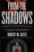 Cover of: From the Shadows