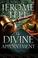 Cover of: The Divine Appointment