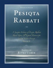 Cover of: Pesiqta Rabbati A Synoptic Edition Of Pesiqta Rabbati Based Upon All Extant Manuscripts And The Editio Princeps
