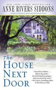 Cover of: The House Next Door by Anne Rivers Siddons