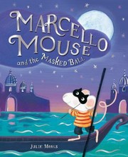 Cover of: Marcello Mouse And The Masked Ball