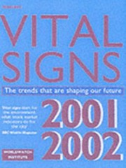 Cover of: Vital Signs 20012002 The Trends That Are Shaping Our Future by 