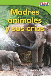 Cover of: Madres Animales Y Sus Cras