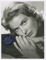 Cover of: Ingrid Bergman A Life In Pictures