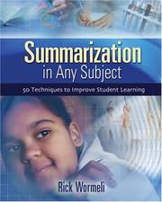 Cover of: Summarization In Any Subject: 50 Techniques To Improve Student Learning