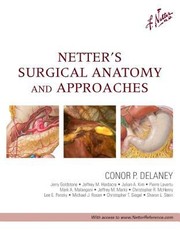 Cover of: Netters Surgical Anatomy And Approaches