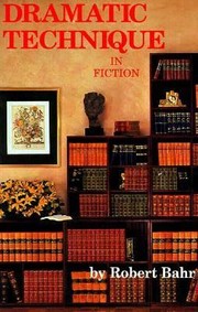 Cover of: Dramatic Technique In Fiction