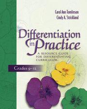 Cover of: Differentiation in Practice: A Resource Guide for Differentiating Curriculum, Grades 9-12