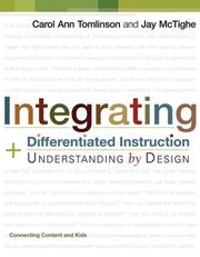 Cover of: Integrating differentiated instruction and understanding by design by Carol A. Tomlinson