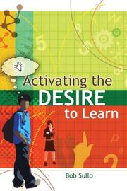 Activating the Desire to Learn by Bob Sullo