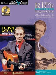 Cover of: Tony Rice Guitar Tony Rice Teaches Bluegrass Guitar Tony Rice Master Class