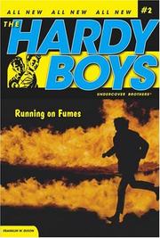 Cover of: Running on Fumes (Hardy Boys: Undercover Brothers) | Franklin W. Dixon