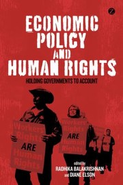 Cover of: Economic Policy And Human Rights Holding Governments To Account