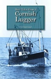 Cover of: More Tales from a Cornish Lugger