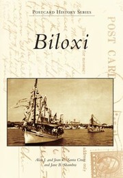 Biloxi by Alan J. Cruz