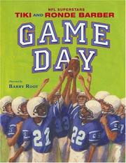 Cover of: Game Day (Paula Wiseman Books) by Tiki Barber, Ronde Barber, Robert Burleigh